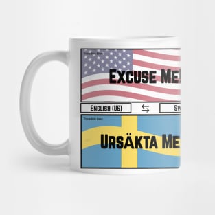 Excuse me! Mug